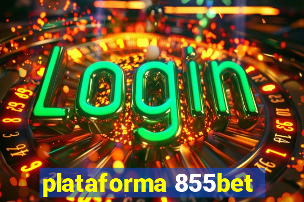 plataforma 855bet